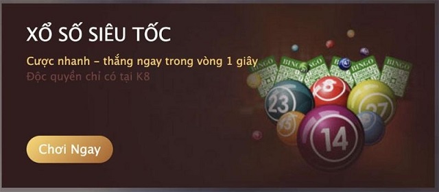 Trải nghiệm trò chơi xổ số siêu tốc cực chất tại K8