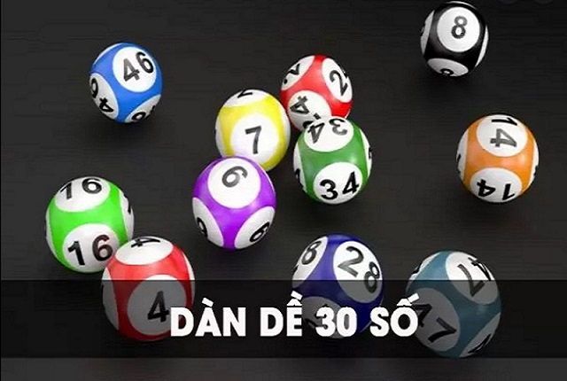 Dàn đề 30 số - Lựa chọn cá cược thú vị