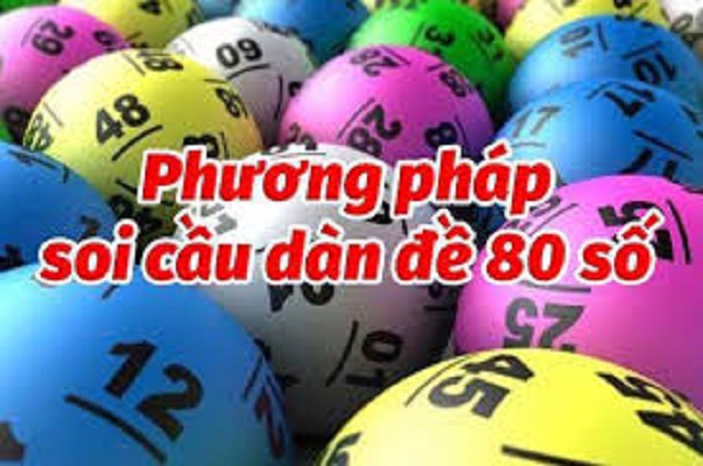 Phương pháp soi cầu dàn đề 80 số