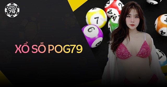 Review xổ số, lô đề online pog79