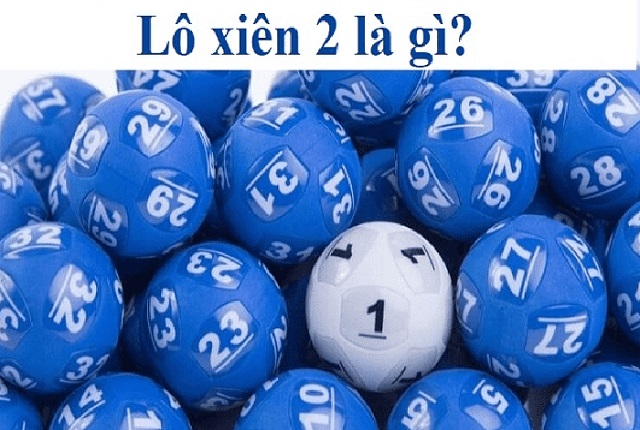 Tìm hiểu khái niệm lô xiên 2