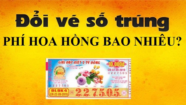 Hoa hồng đổi vé số trúng thưởng giải trí giá trên 10 triệu đồng là 0.5%