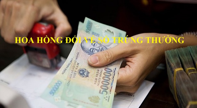 Thế nào là hoa hồng đổi vé số trúng thưởng?