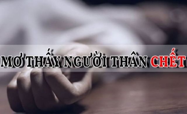 Luận giải ý nghĩa giấc mơ thấy người thân đã mất và con số may mắn