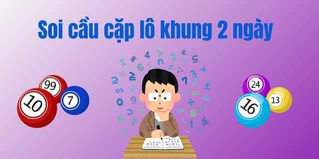 Cách bắt song thủ lô nuôi khung 2 ngày thành công